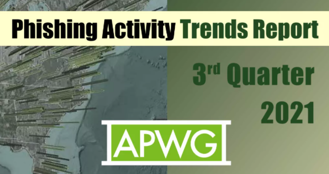 APWG发布2021年Q3网络钓鱼活动趋势的分析报告.png